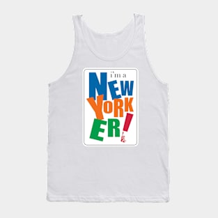 I'm a New Yorker Tank Top